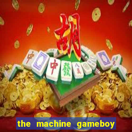 the machine gameboy rom pt-br